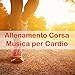 Allenamento Corsa Musica per Cardio – Musica Elettronica per Fitness e Allenamento