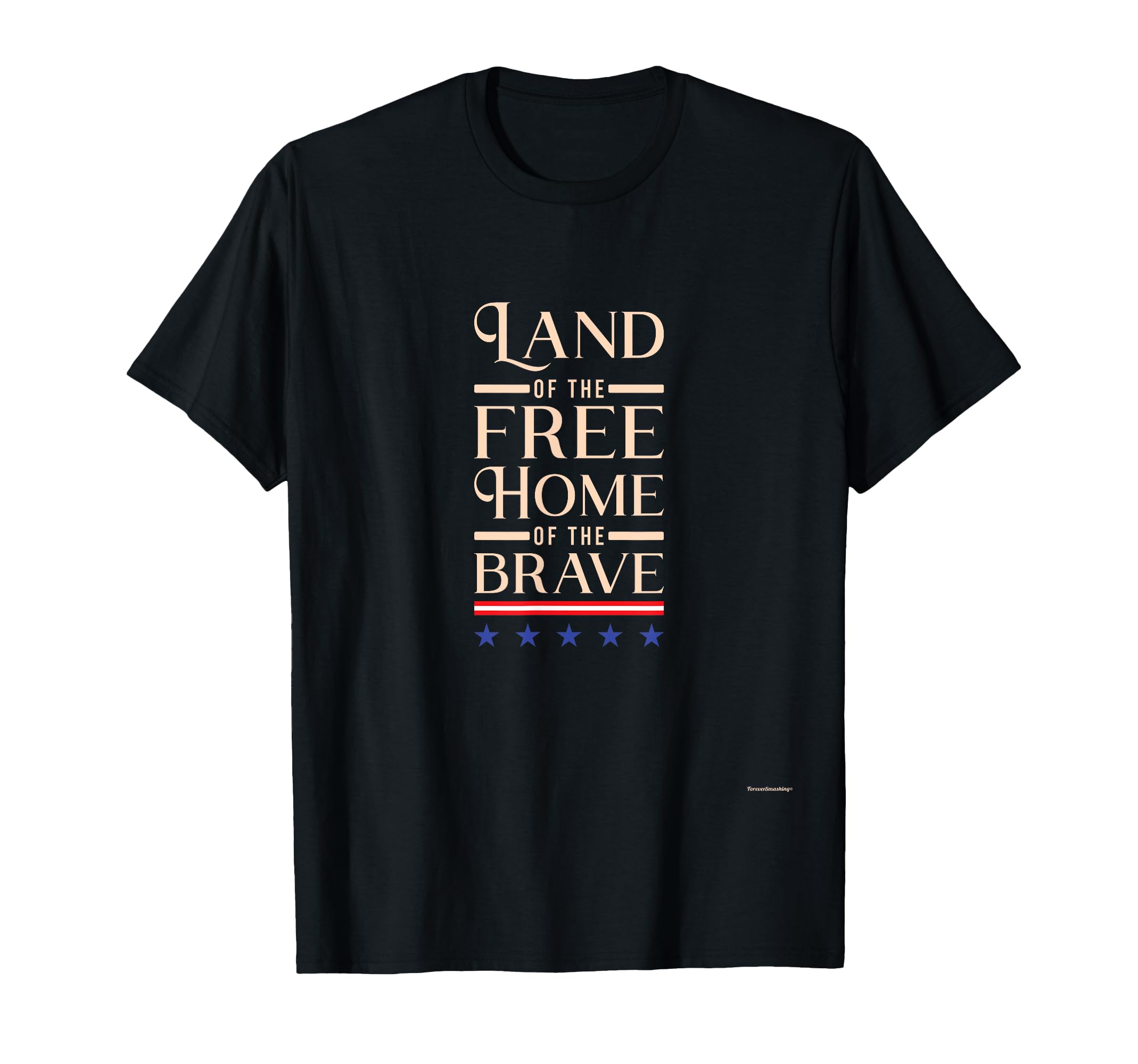 Land of the Free Home of the Brave T-Shirt