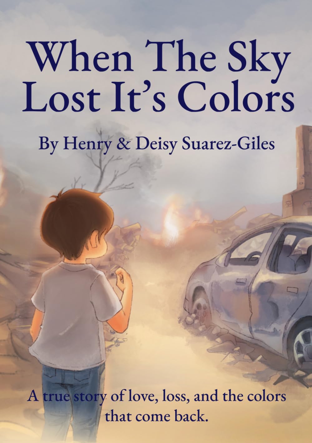 When The Sky Lost It's Colors