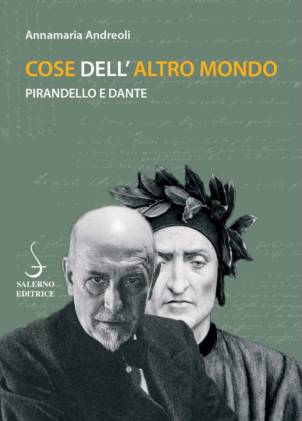 Cose Dell'altro Mondo. Pirandello E Dante - 4