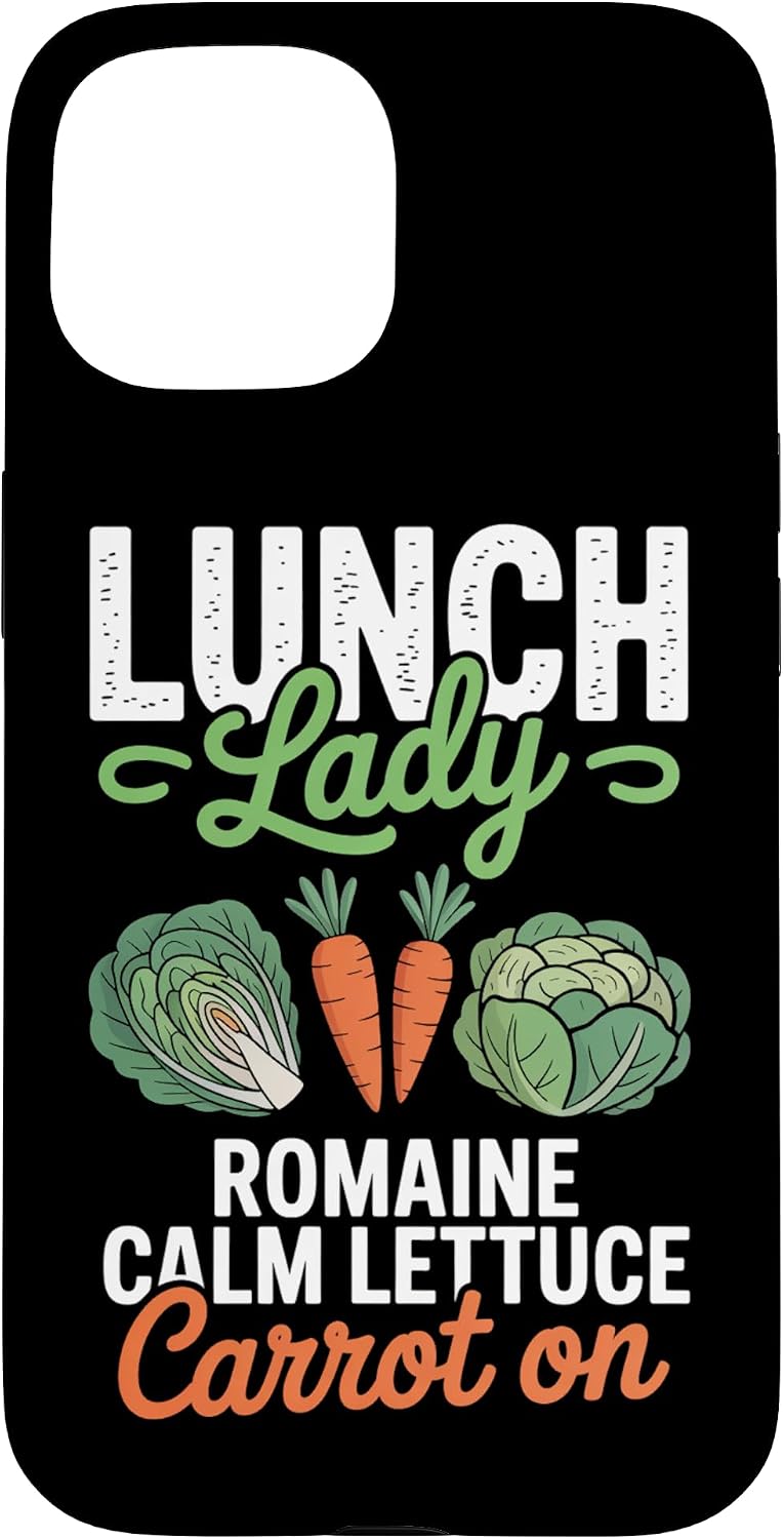 Lunch Lady Cooking Romaine Calm Lettuce Carrot On Case for iPhone 15