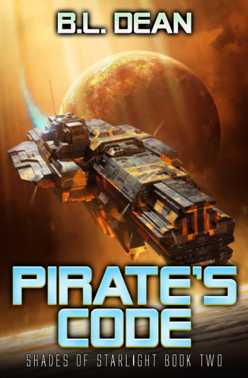 Pirate's Code: A Space Opera Adventure
