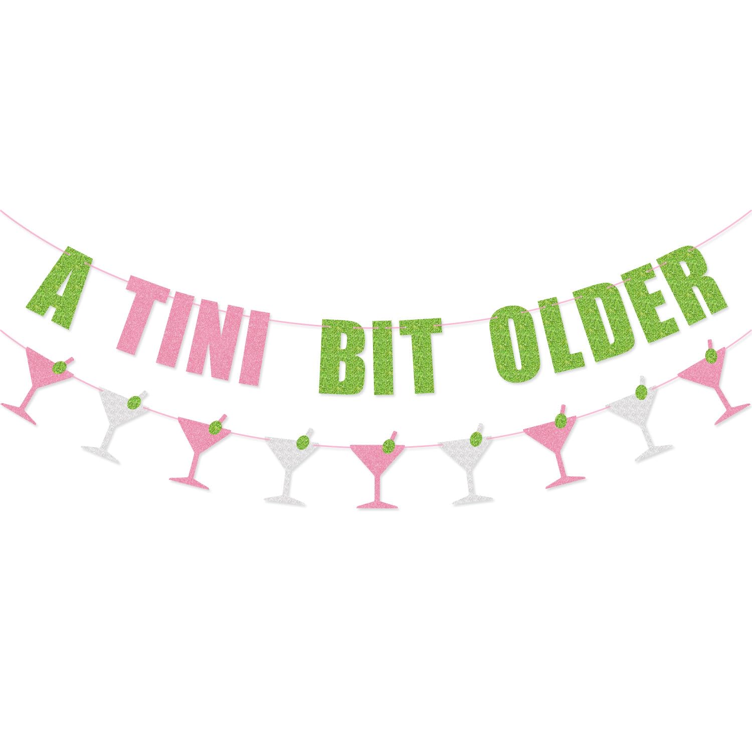 WulagogoA Tini Bit Older Happy Birthday Banner Garland, Birthday Decoration for Martini Party