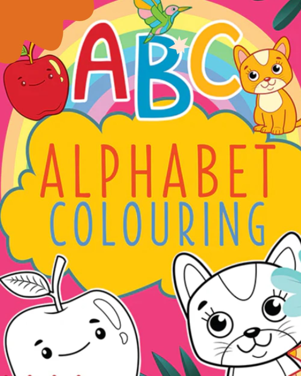 ABC Alphabet Colouring: A-Z Alphabet Colouring Book