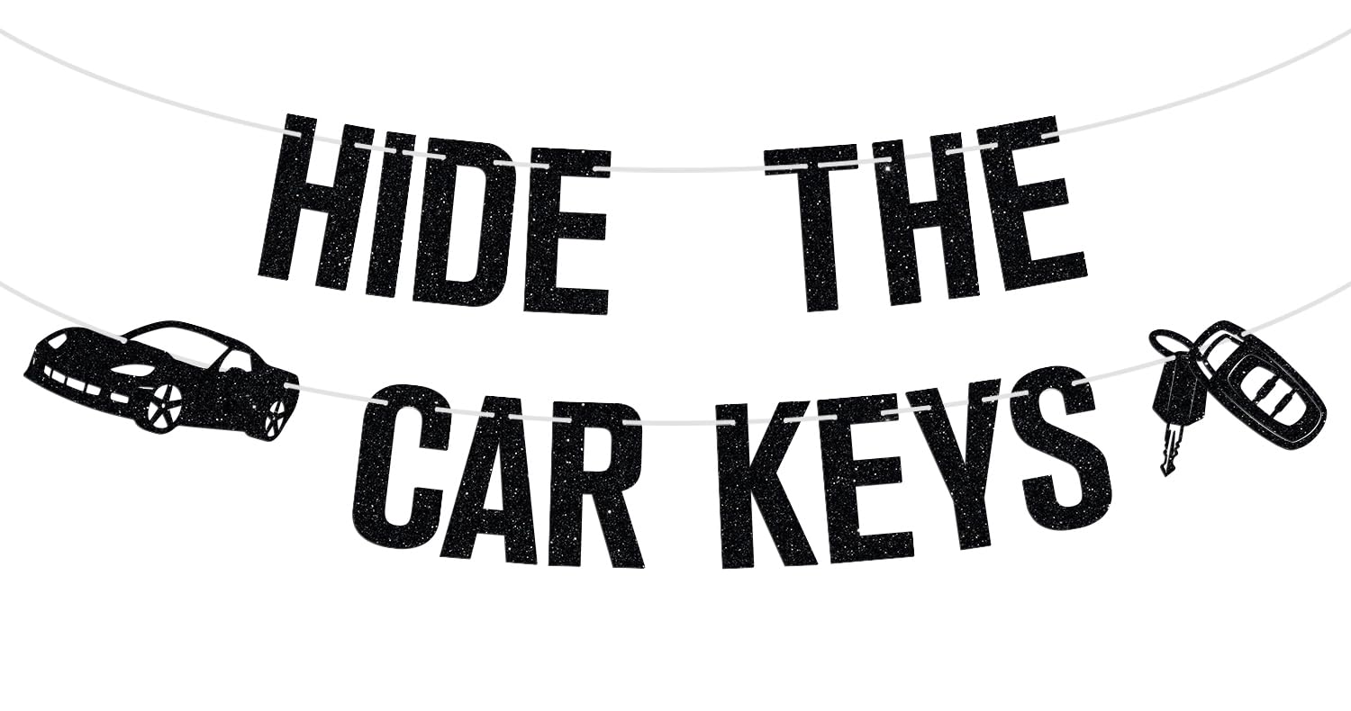 Hide the Car Keys Banner, 16th Birthday Decorations, 16th Funny Birthday Party Decorations for Boys Girls 16 Years Old, Sweet 16, Happy 16th Birthday