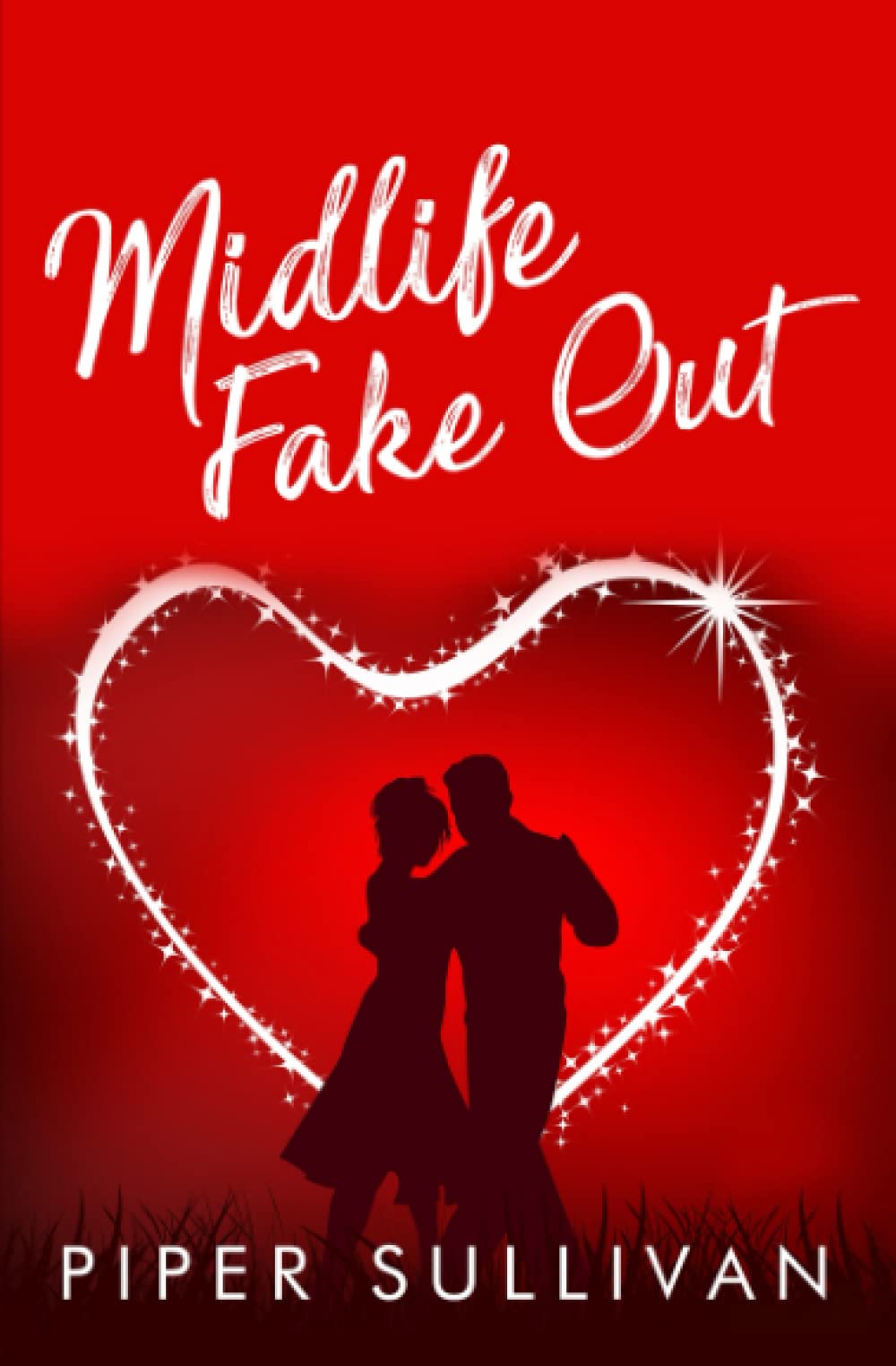 Midlife Fake Out: A Later in Life High School Bully Romance (Small Town Lovers)