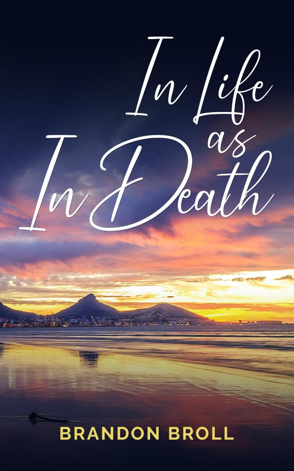 In Life As In Death