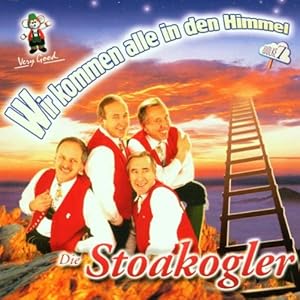 Wir Kommen Alle in Den Himmel Stoakogler,die Amazon.de Musik
