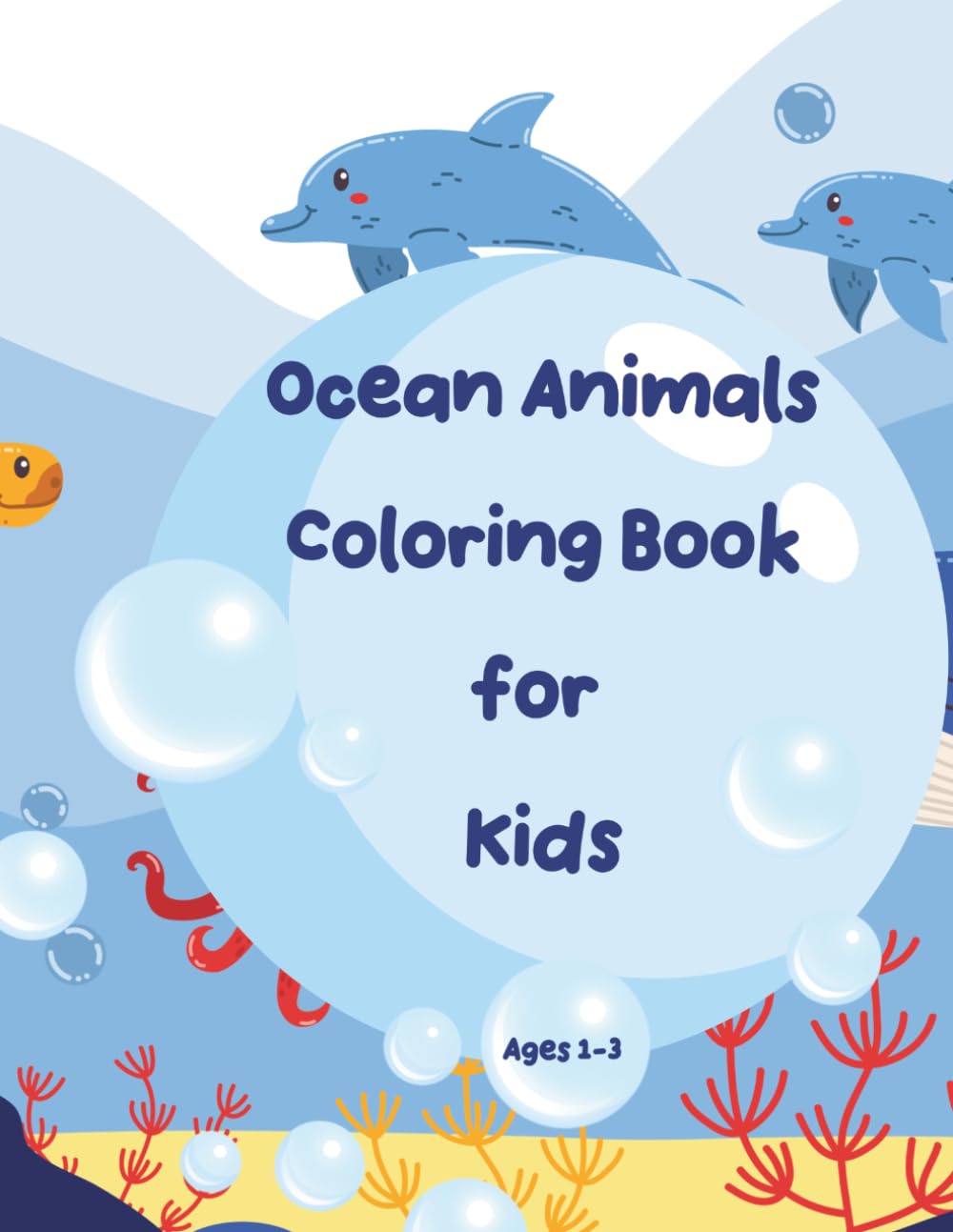 Ocean Animals Coloring Book for Kids