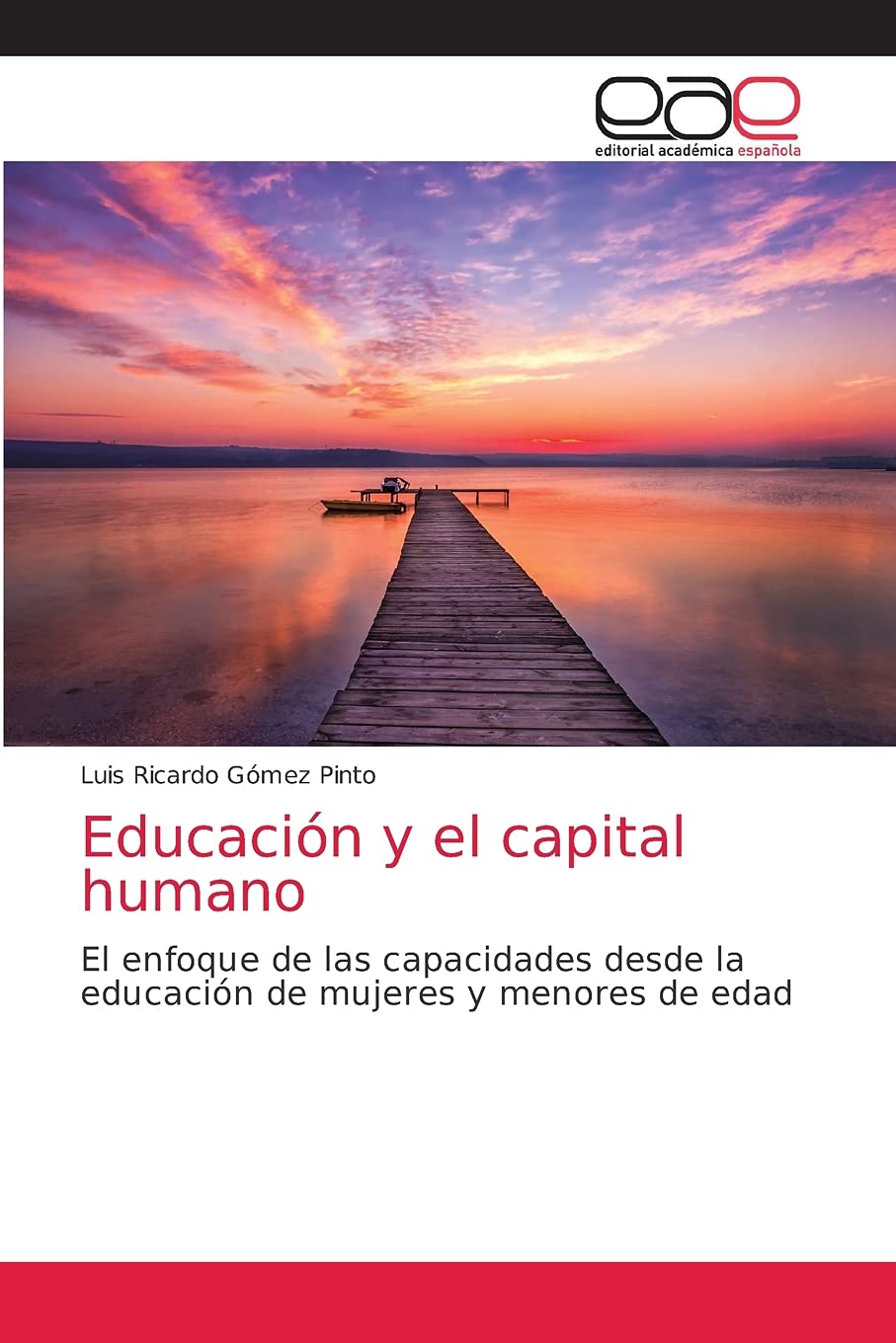Educación y el capital humano: El enfoque de las capacidades desde la educación de mujeres y menores de edad