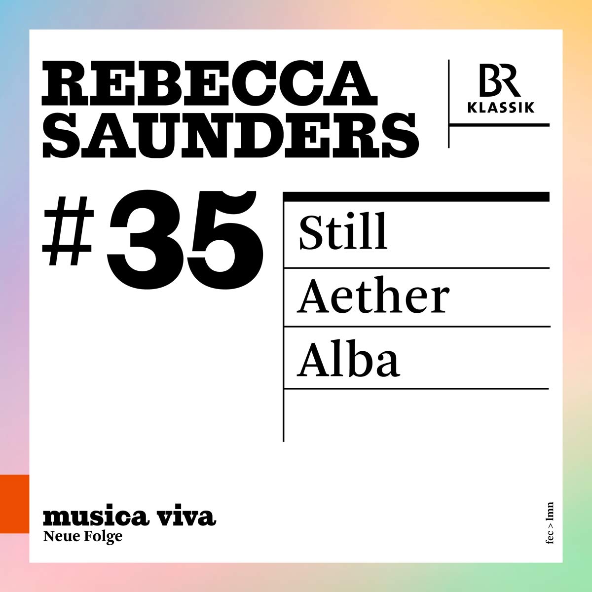 Rebecca Saunders: Still Aether Alba