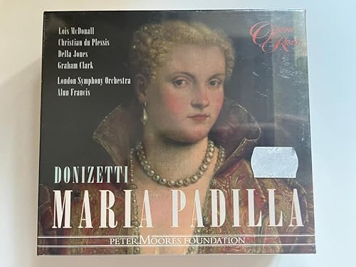 Donizetti - Maria Padilla McDonall D Jones G Clark du Plessis Earle Caley R Kennedy J Davies LSO A Francis