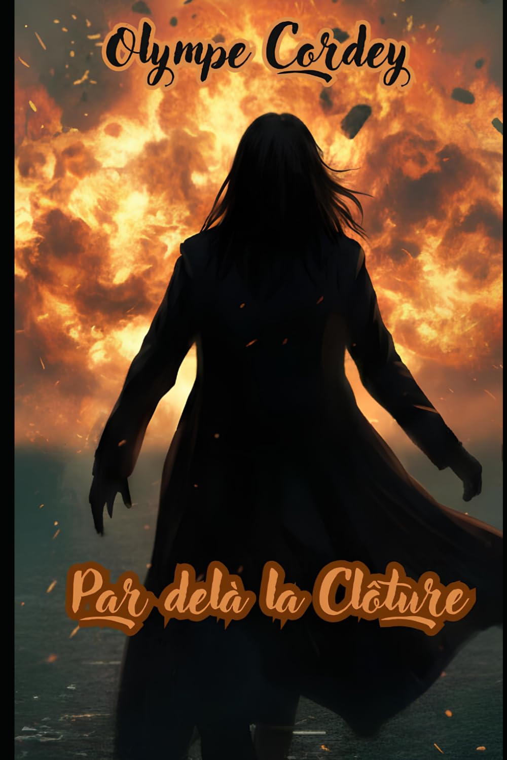 Par delà la Clôture: 2