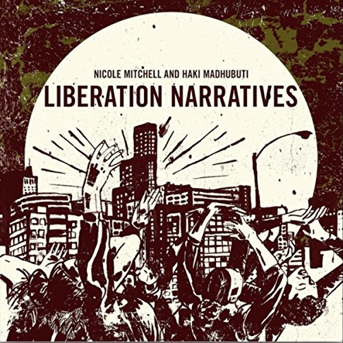 Liberation Narratives [Explicit]