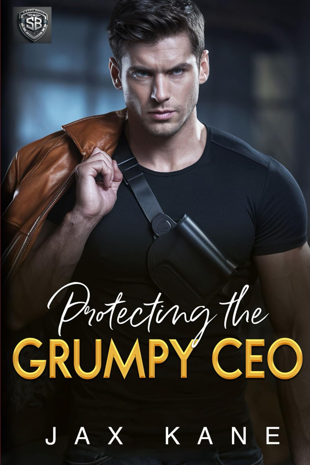 Protecting the Grumpy CEO: A Forced Proximity Romantic Suspense (Sierra Bravo Security)
