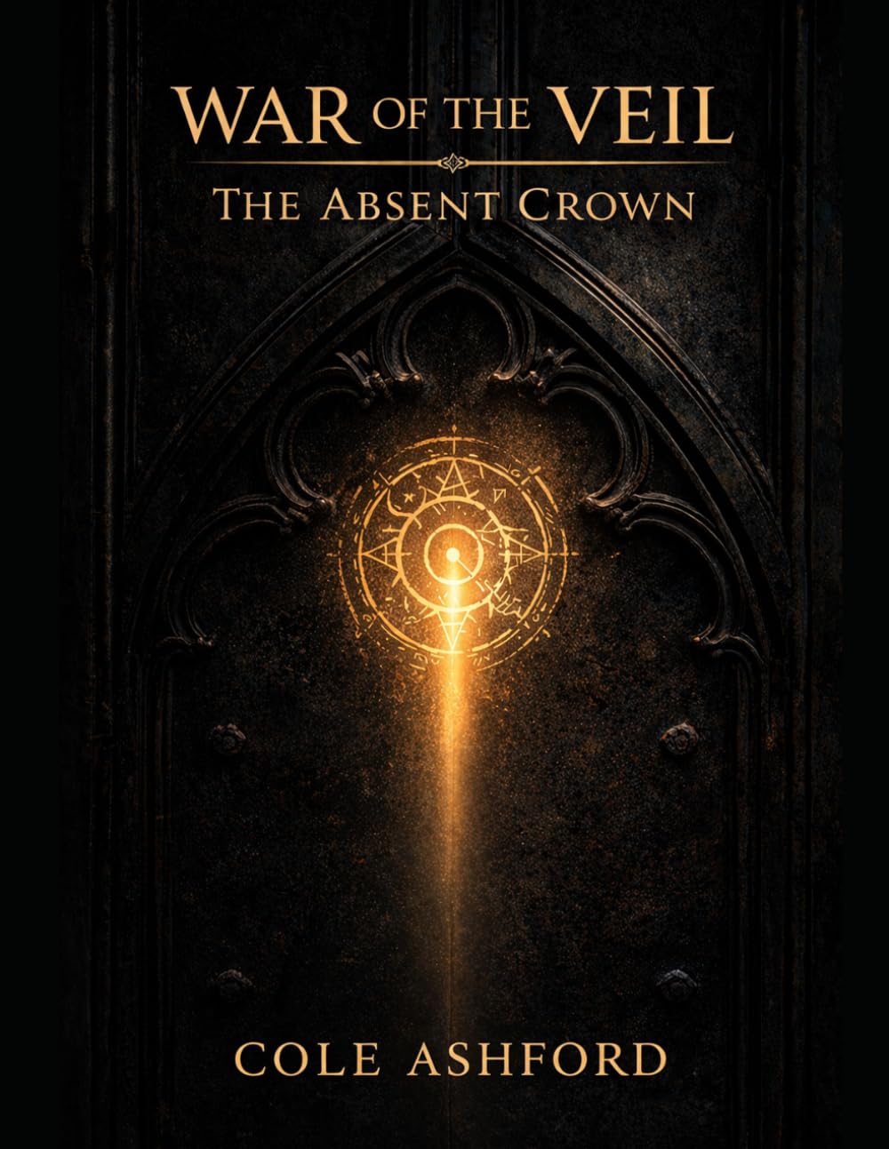 War of the Veil: The Absent Crown