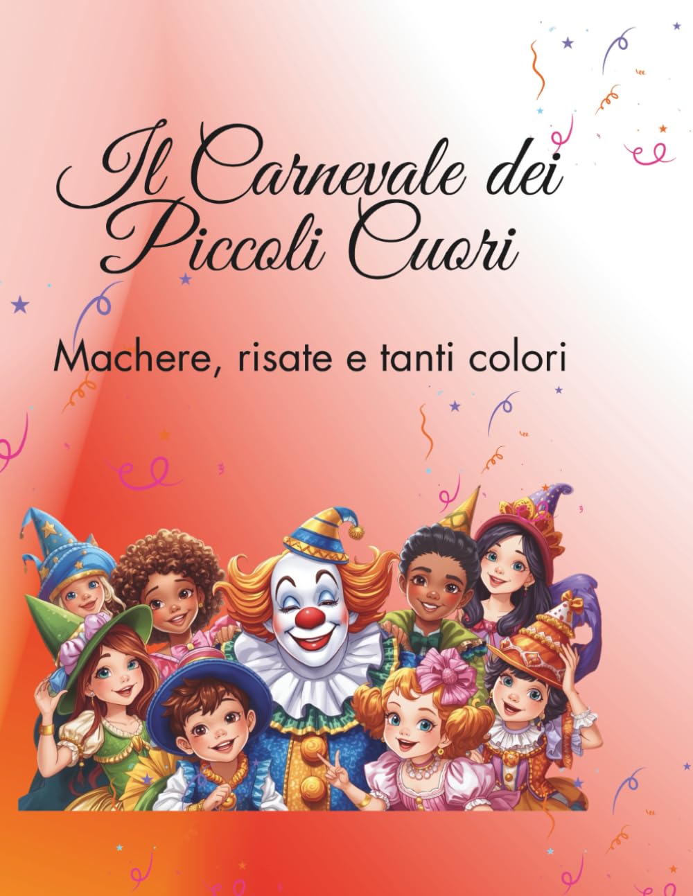 Il Carnevale dei Piccoli Cuori: Maschere, risate e tanti colori