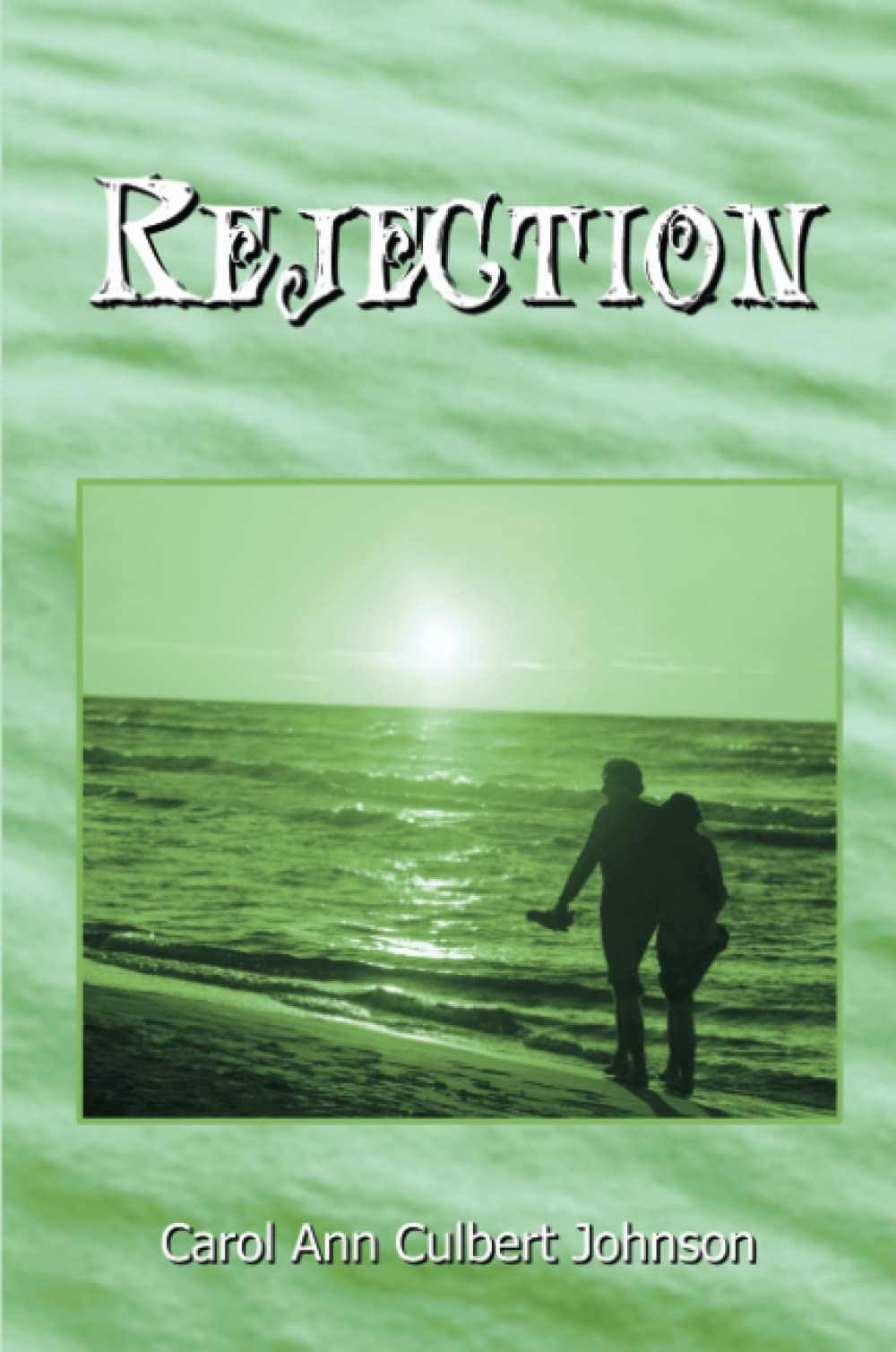 Rejection