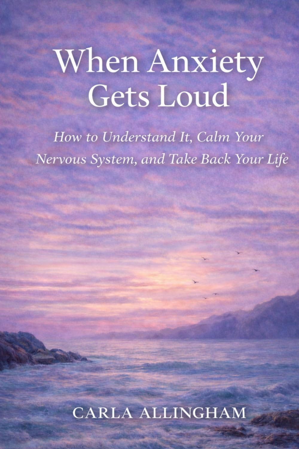 When Anxiety Gets Loud