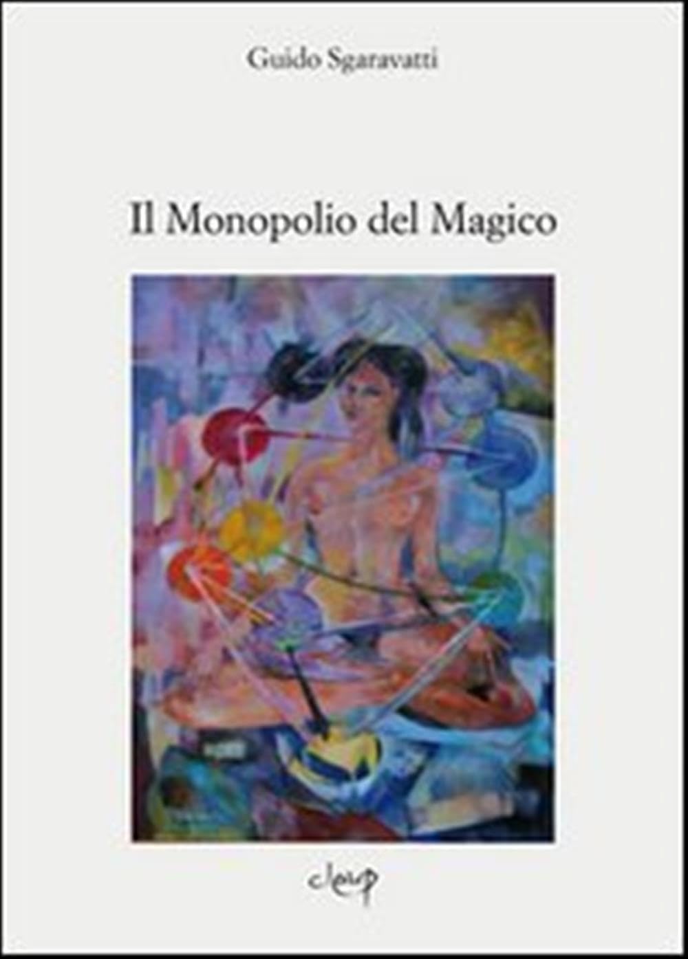 Il Monopolio Del Magico - 4