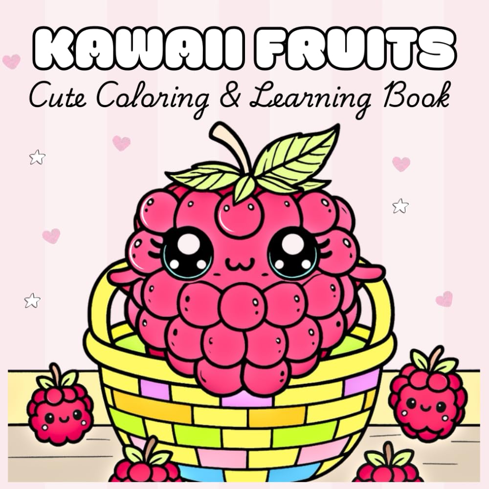 Kawaii Fruits coloring book for kids ages 3-8: Fun & cute learning pages with adorable fruits to color: A cute coloring and learning activity book for and kawaii fruits designs for hours of fun