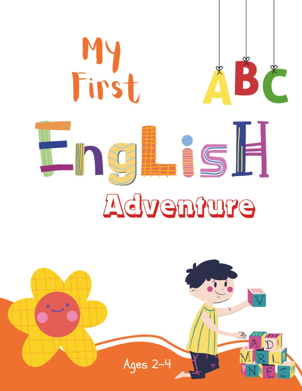 My First English Adventure: Learn English Alphabets (Early learning Activity Books by Coo Coo Raccoon)