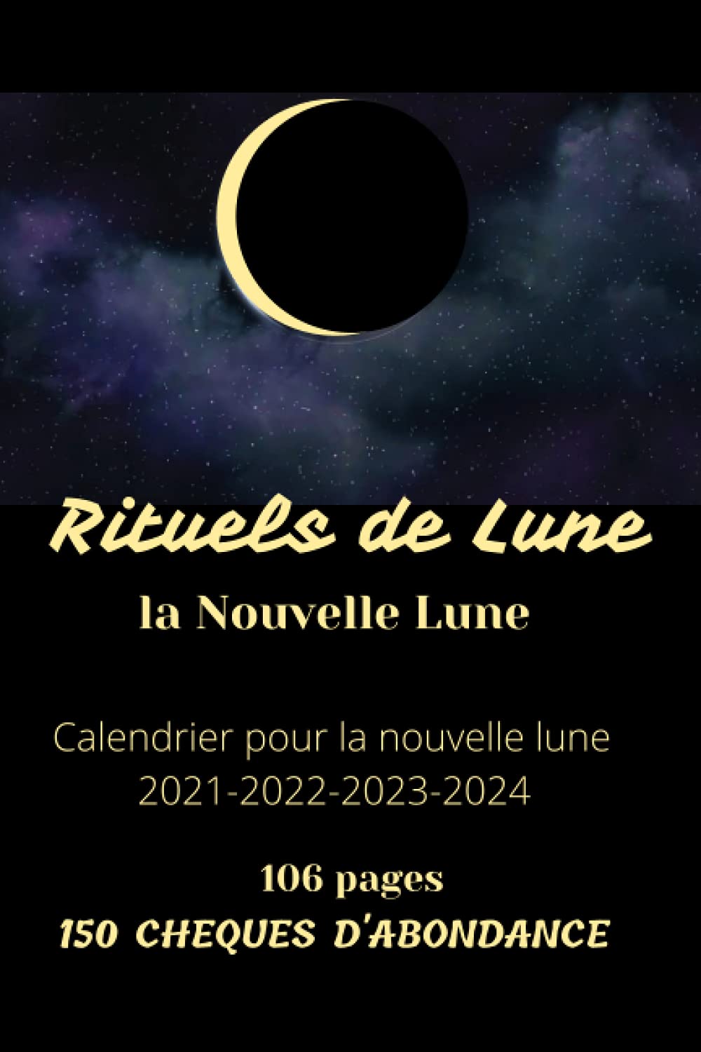 Buy Rituels de Lune la Nouvelle Lune, lune cycle, pré rempli