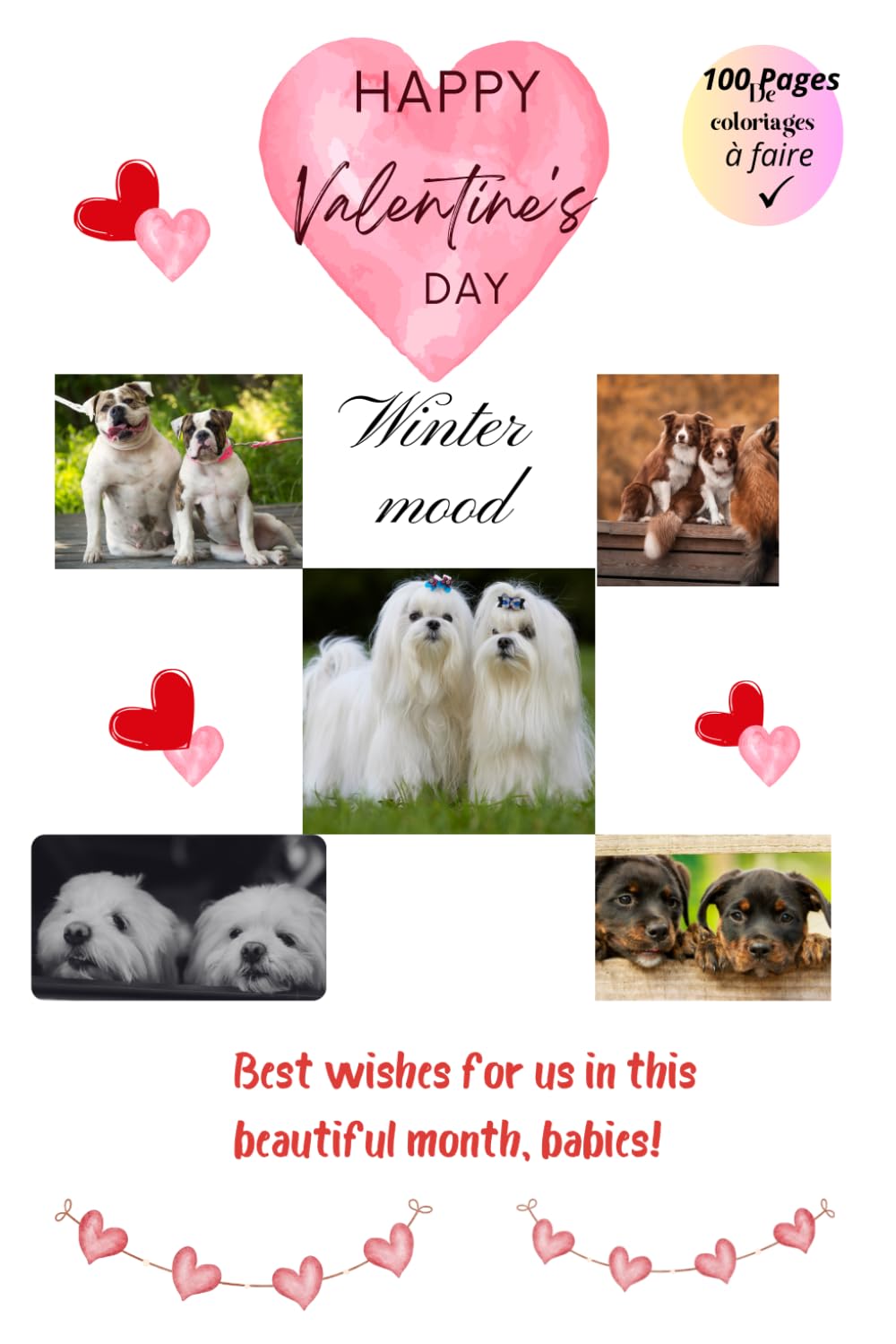 HAPPY VALENTINE'S DAY: BEST WISHES FOR US IN THIS BEAUTIUL MONTH BABIES