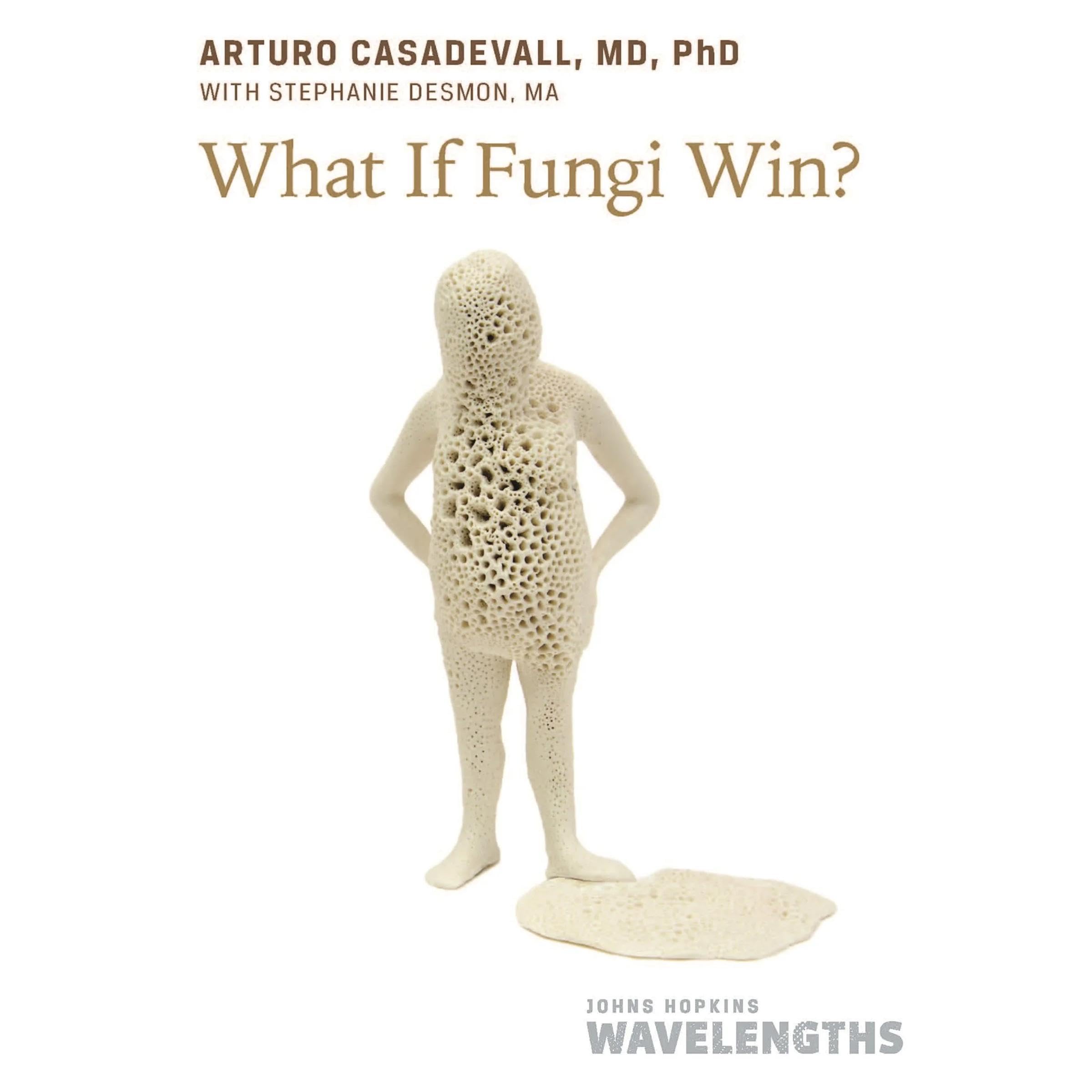 Cover art for What If Fungi Win?