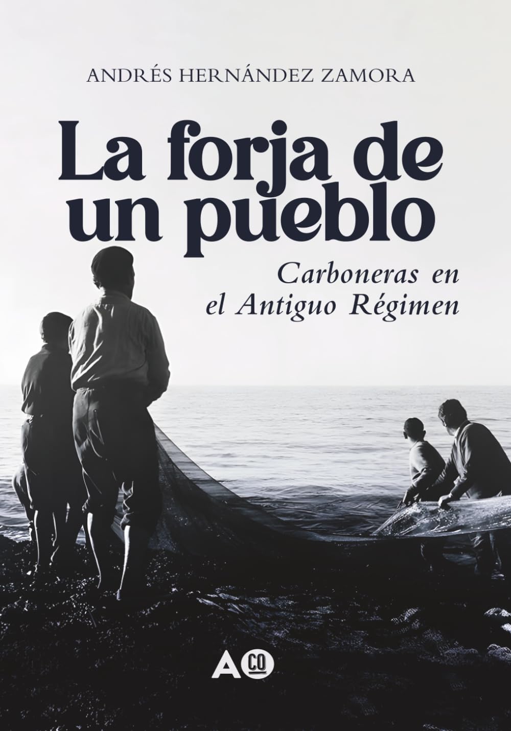 La forja de un pueblo