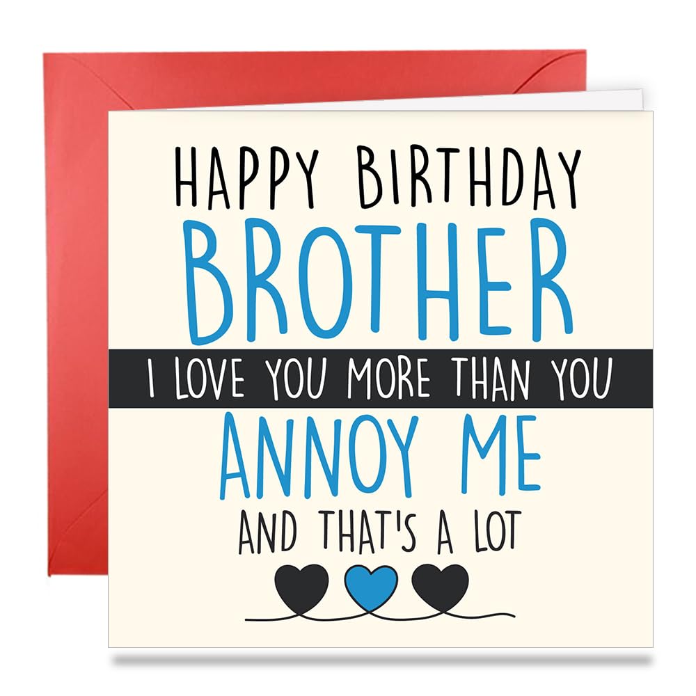 Papa Prints® Tarjeta De Cumpleaños Para Hermano Annoy Me (150 X 145 Mm), Divertida  Con Sobre Rojo (151 X 155 Mm), Divertida Tarjeta De Cumpleaños Para Hermano,  Tarjeta De Cumpleaños Para Adultos, image size:1000x1000