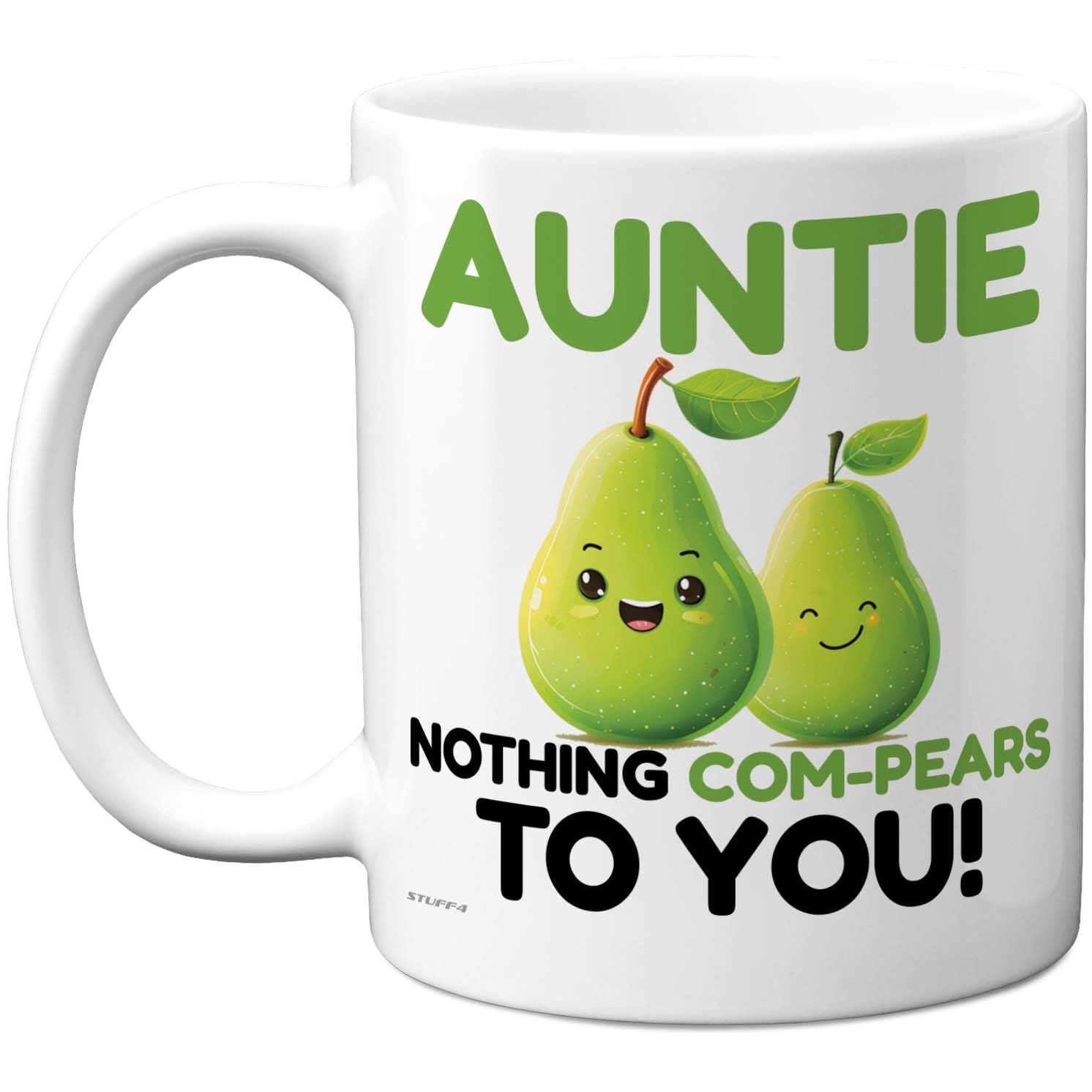 Stuff4 Auntie Mug - Cute Pear Illustration & Nothing Com-Pears to You Slogan - Fun Birthday Or Appreciation Gift Idea - 11oz Ceramic Gloss Mug