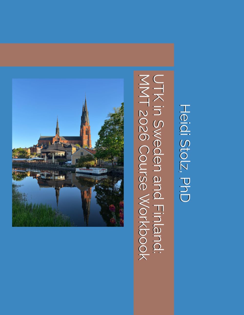UTK in Sweden and Finland: MMT 2026 Course Workbook