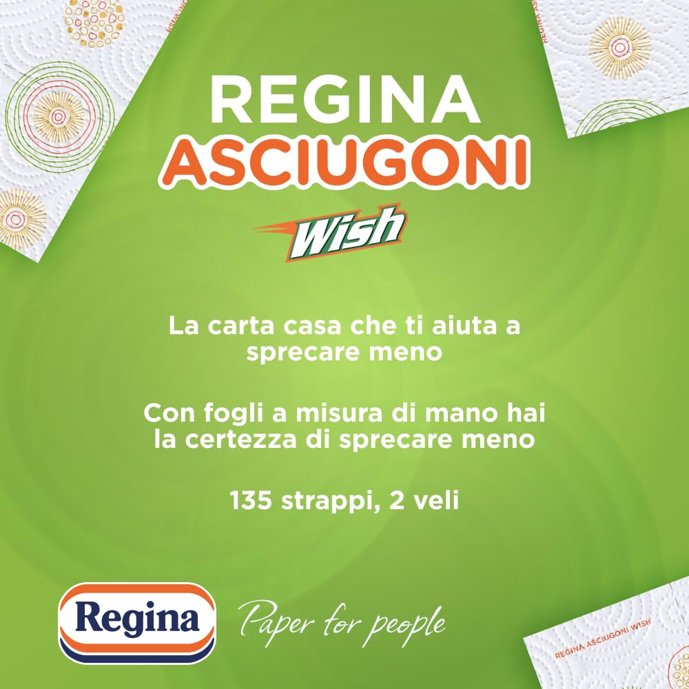 Regina Wish Carta Cucina - Confezione da 24 Rotoli, 135 Strappi per Rotoli, Fogli a misura di mano, Scegli quanto basta e sprechi di meno, Carta 100% FSC