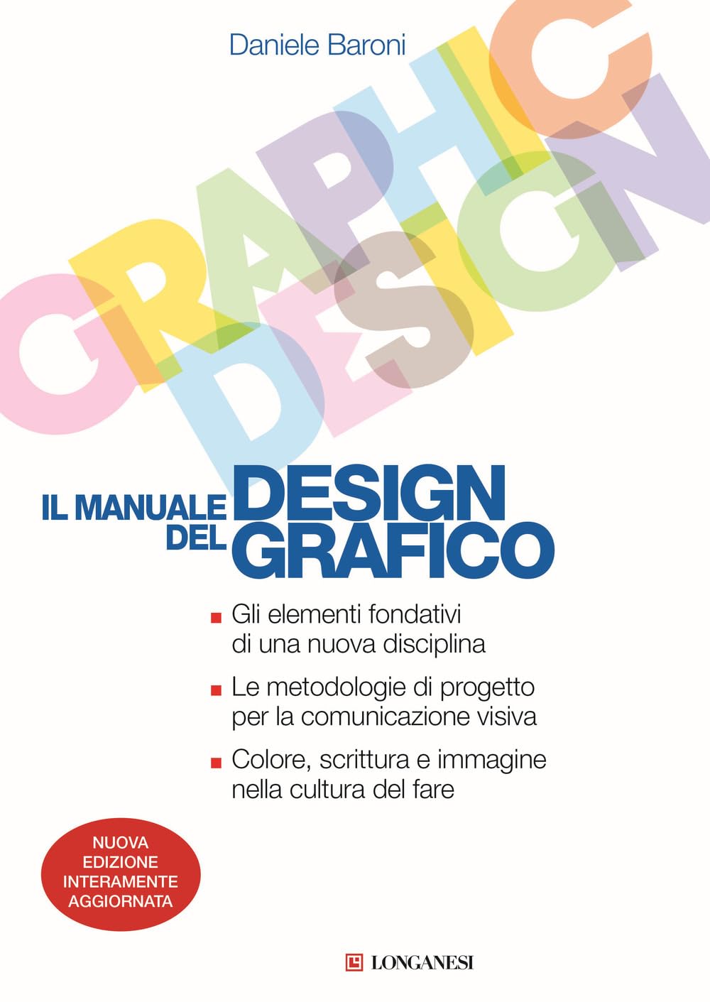Il Manuale Del Design Grafico. Nuova Ediz. - 4