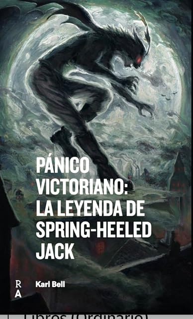 Portada de Pánico Victoriano: La leyenda de Spring-heeled Jack