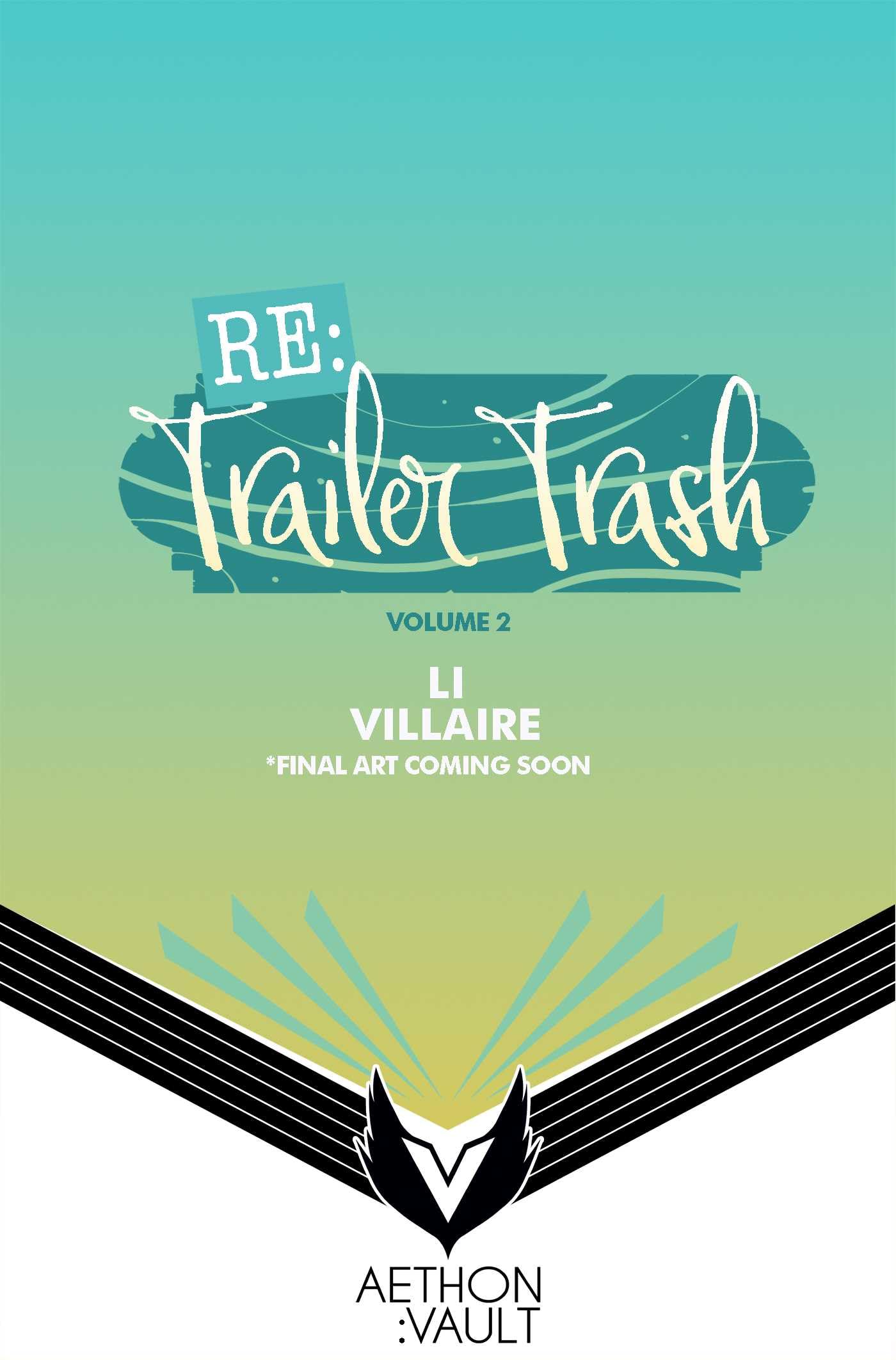 RE: Trailer Trash Vol. 2 (WEBTOON Graphic Novel) (Volume 2) (RE: Trailer Trash (Graphic Novel))