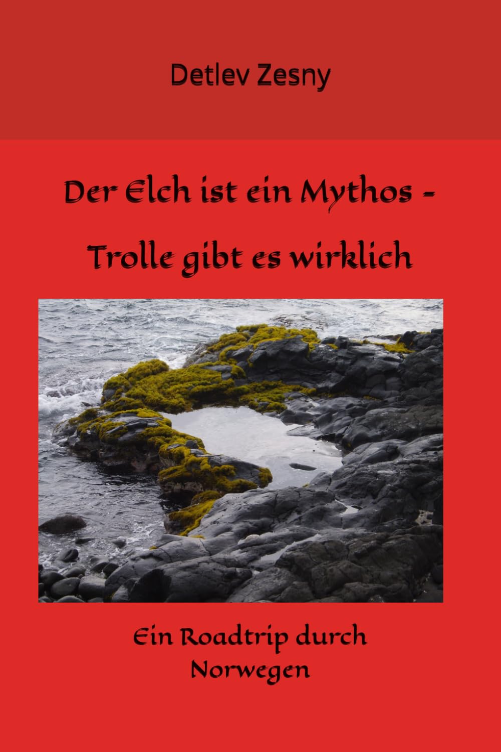 Der Elch ist ein Mythos - Trolle gibt es wirklich: Ein Roadtrip durch Norwegen