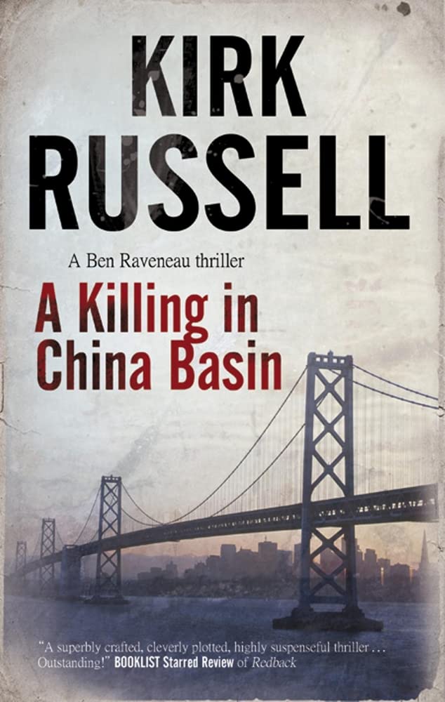 Buy A Killing in China Basin (The Ben Raveneau) โ BookShops.in