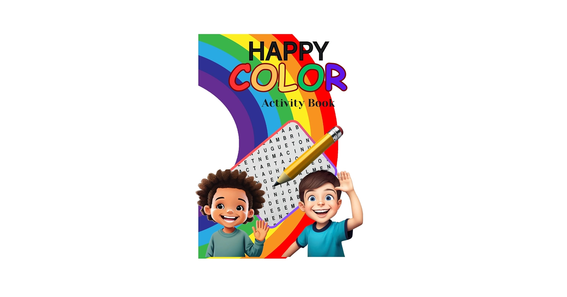 HAPPY-HAPPY A Children’s Coloring Book Happy Toddler Coloring Book with Bonus Stickers Inside