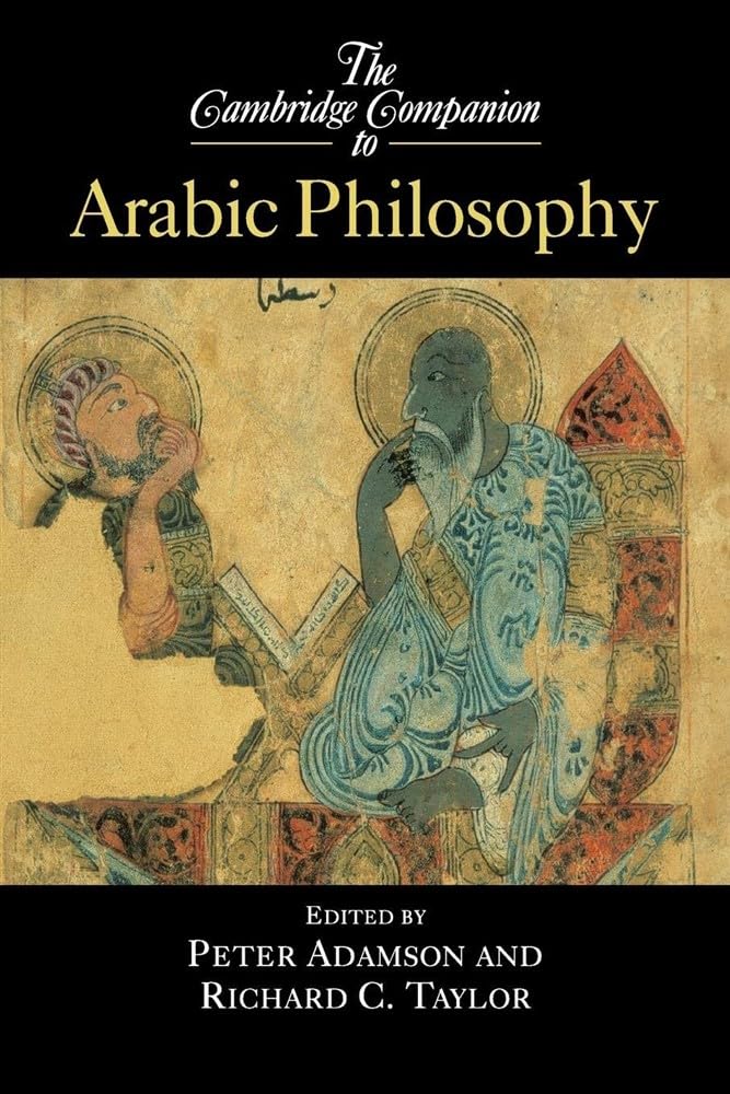 The Cambridge Companion to Arabic Philosophy by Peter Adamson... - 9780521520690