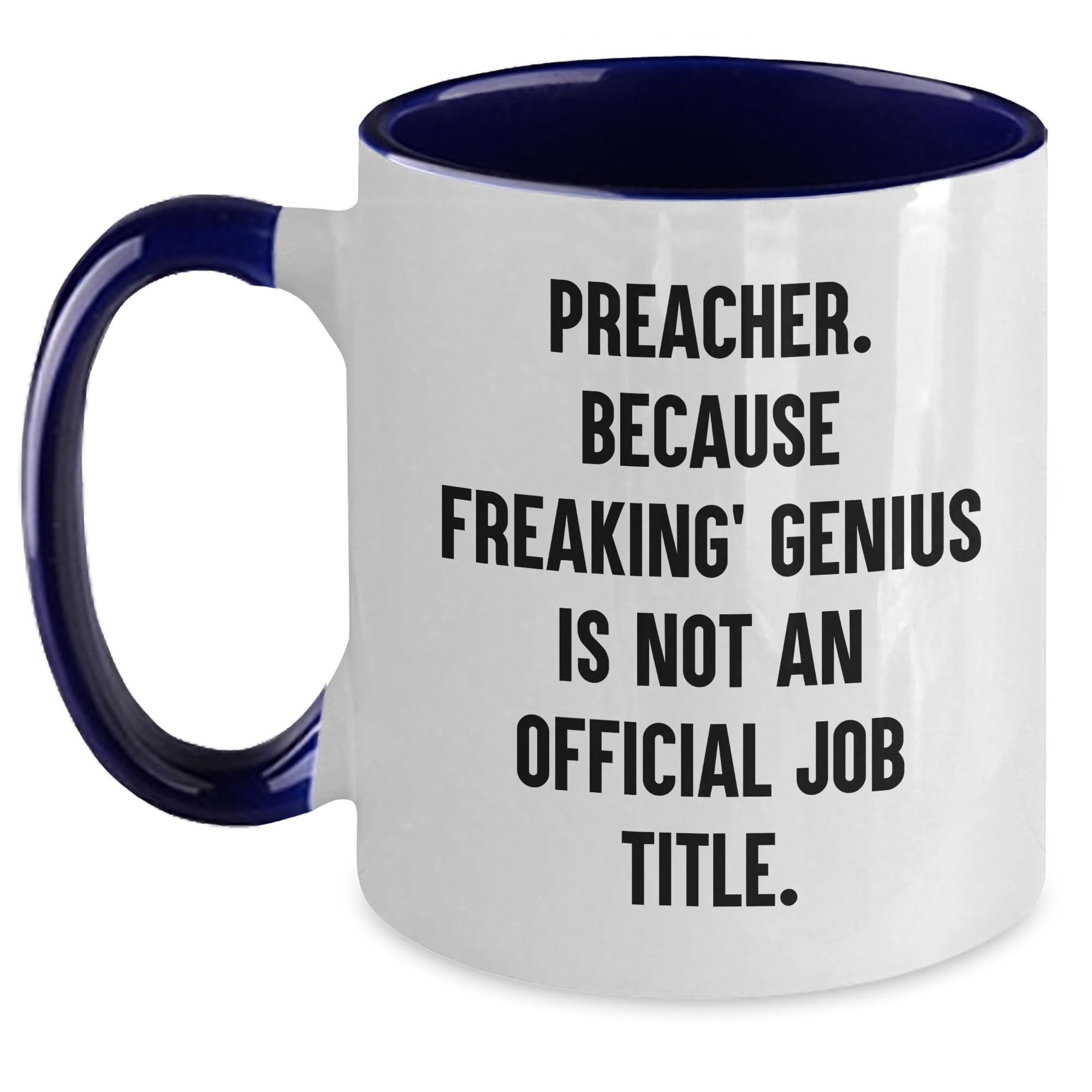Preacher Two Tone Coffee Mug — funny ceramic mug from ShopProudGifts