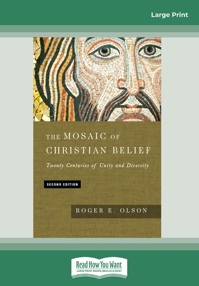 The Mosaic of Christian Belief: Twenty Centuries of Unity and Diversity ...