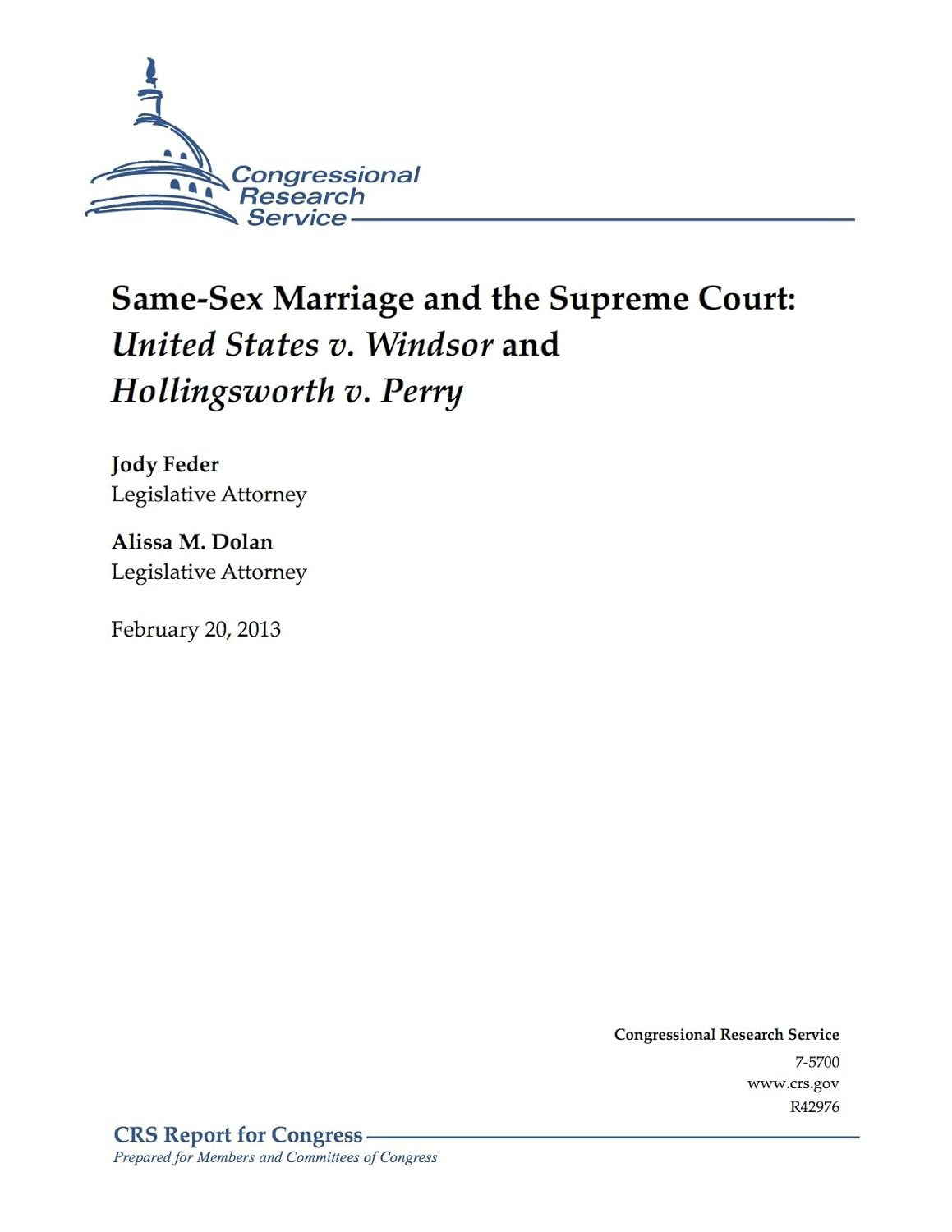 SameSex Marriage and the Supreme Court United States v. Windsor and