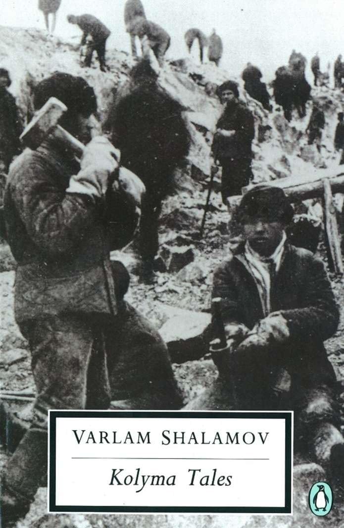 Kolyma Tales: Varlan Shalamov
