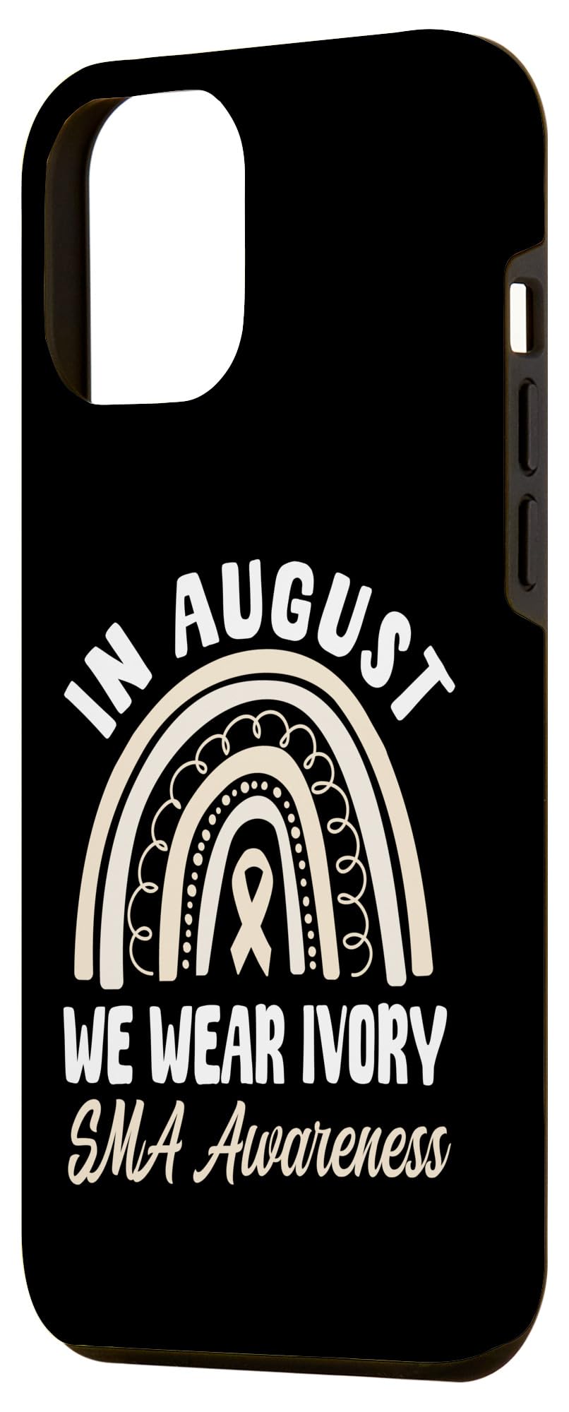 iPhone 13 Pro Max In August We Wear Ivory SMA Awareness Wear Case - Image 2