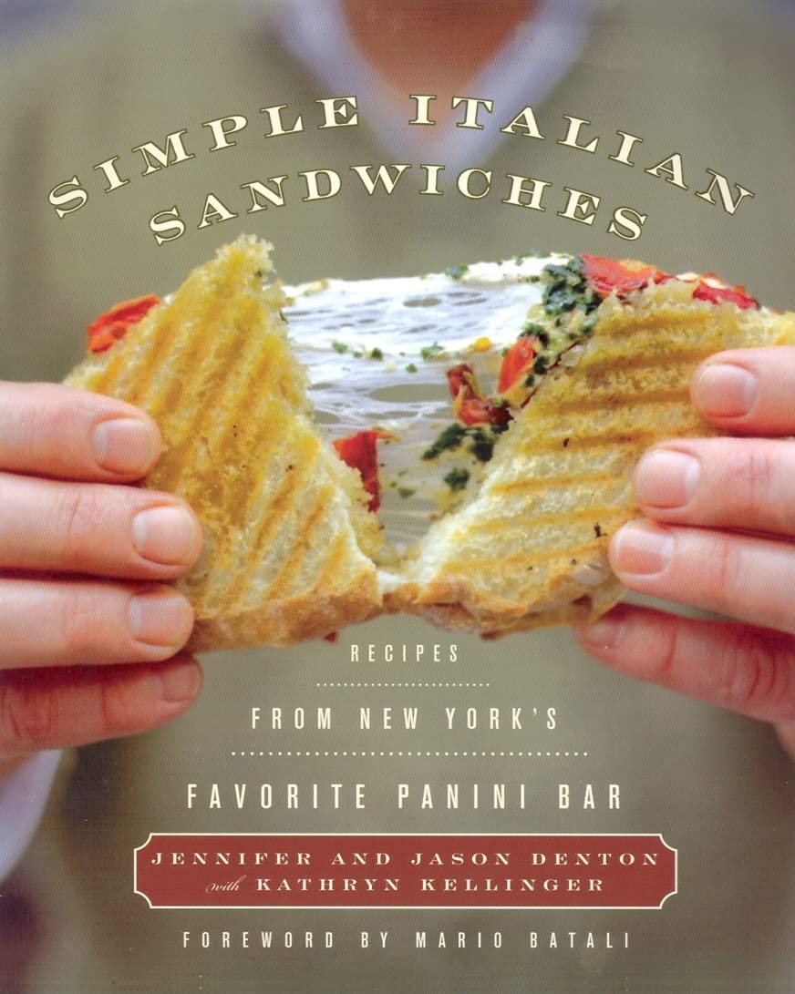 Buy Simple Italian Sandwiches: Recipes from America's Favorite Panini Bar: 1 (Simple Italian, 1): Recipes from America's Favorite Panini Bar – A Classic ... for Fresh, Flavorful Meals for Busy Schedules — BookShops.in