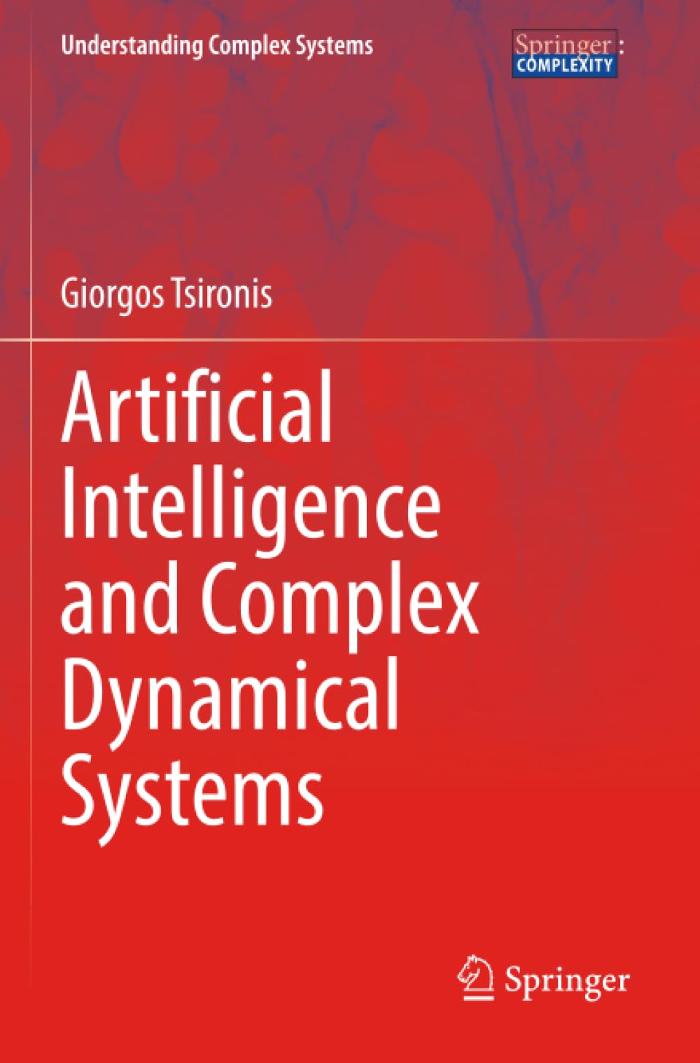 Artificial Intelligence and Complex Dynamical Systems (Understanding Complex Systems)