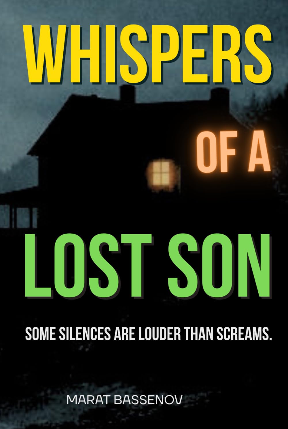 WHISPERS OF A LOST SON: An Atmospheric Psychological Suspense Novel: Can You Ever Escape the Past?
