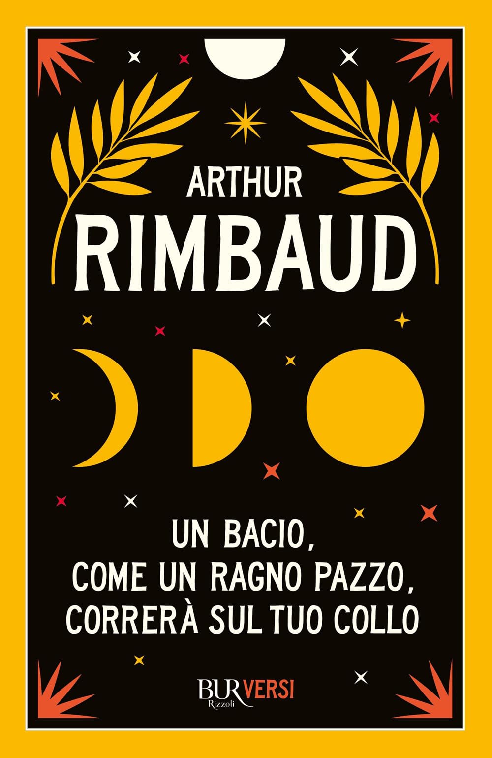 Un Bacio, Come Un Ragno Pazzo, Correrà Sul Tuo Collo: Vol. 1 - 4